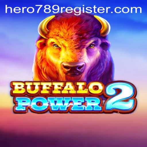 BuffaloPower2: The Rise of Hero789 in the Gaming World