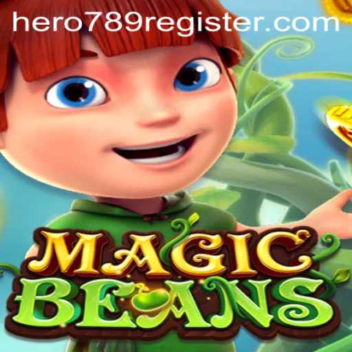 Unveiling MAGICBEANS: The Enchanting Journey with Hero789