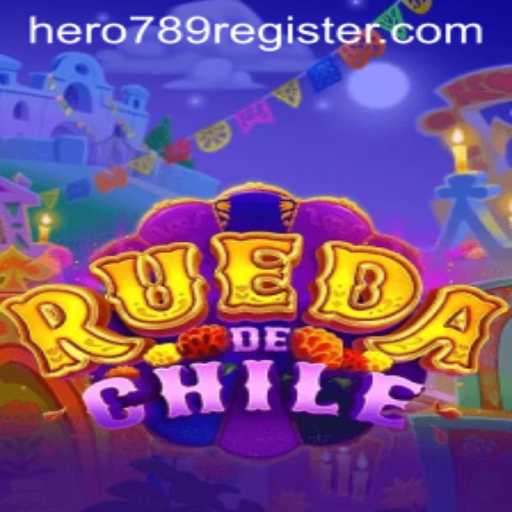 RuedaDeChile: Unraveling the Exciting World of Hero789